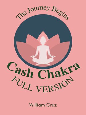 cover image of Cash Chakra-The Journey Begins